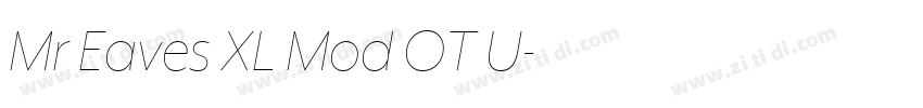 Mr Eaves XL Mod OT U字体转换